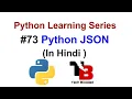 Working With Python JSON Hindi Python Tutorials For Beginners In Hindi Tech Blooded