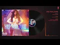 Hui Malang Full Audio | MALANG | Aditya R K, Disha P, Anil K, Kunal K | Asees Kaur | Ved Sharma