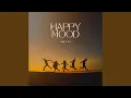 Download Lagu Happy Mood