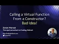 Calling a Virtual Function From a Constructor Bad Idea