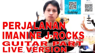 Download Perjalanan - Imanine J-Rocks Guitar Part live version MP3