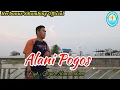lagu Batak terbaru : Alani Pogos | CIPT : Dipo Alansa Silaen