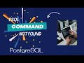 PSQL Command Not Found psql is not recognized as an internal or external command