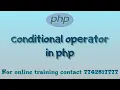 conditional operator or ternary operator in php