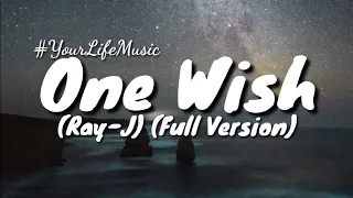 Download One Wish - Ray J (Lyrics) MP3