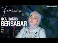 Fauzana - Jika Harus Bersabar ( Official Music Video )
