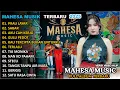 Download Lagu FULL ALBUM MAHESA MUSIC |- PRAU LAYAR - | TRENDING 2024/2025 || DANGDUT KOPLO TERBARU TERBAIKK 2025