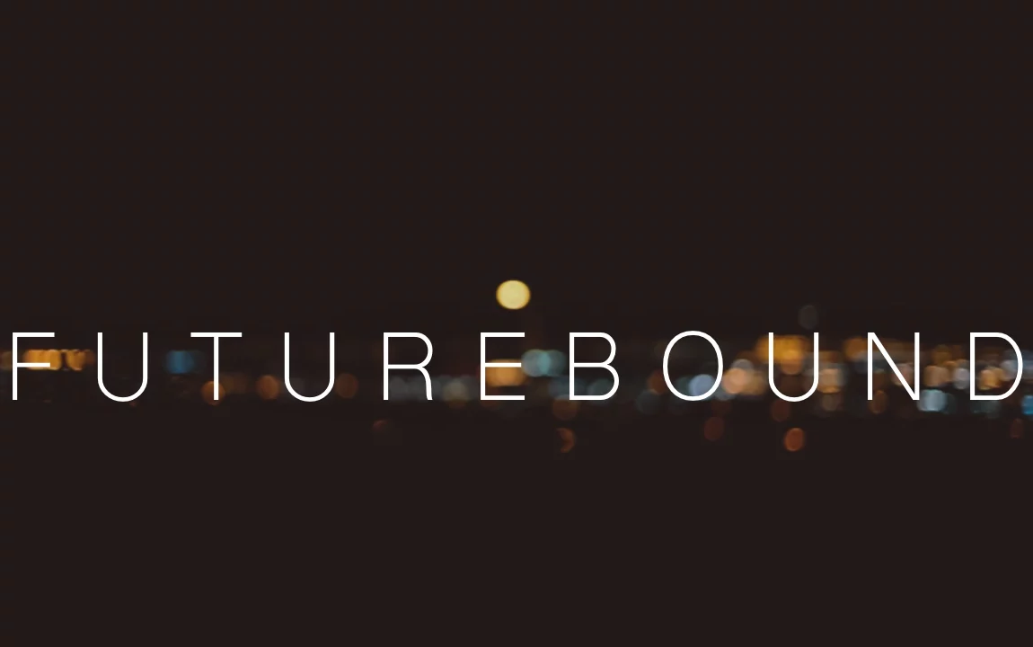 FUTUREBOUND - Prologue