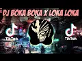 Download Lagu DJ BOKA BOKA DANCE X LOKA LOKA FULL BASS REMIX TIK TOK VIRAL 2021
