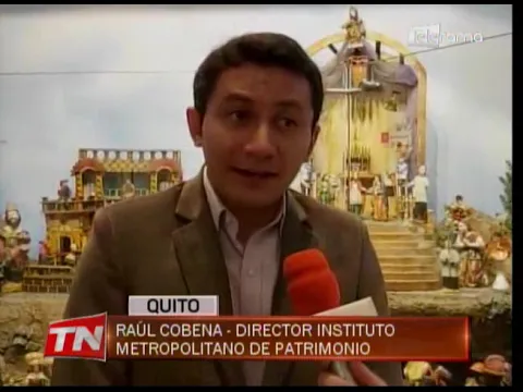 Instituto metropolitano de patrimonio inauguró El Belén Barroco Quiteño