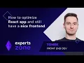 How to Optimize React App and Still Have a Nice Frontend - Experts Zone frontendhouse com