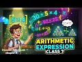 Arithmetic Expressions Class 7 Ganita Prakash Arithmetic Expressions Chapter 2