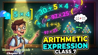 Arithmetic Expressions Class 7 Ganita Prakash Arithmetic Expressions Chapter 2