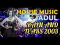 Download Lagu House Music Jadul - Rain And Tears 2003