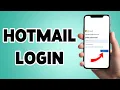 Hotmail Login 2025 Hotmail App Account Sign In Guide Microsoft Outlook Mobile App
