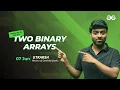 Problem of the Day Longest Span in two Binary Arrays Must-Solve for Coders