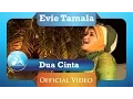 Download Lagu Evie Tamala - Dua Cinta