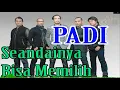 Download Lagu PADI - SEANDAINYA BISA MEMILIH ( Karaoke + Lirik )