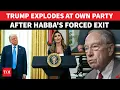 Trump Loses Cool At Republicans After Alina Habba Resigns Under Legal Fire Be ASHAMED