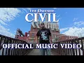 Download Lagu the Outside - Civil (Official Music Video)