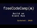 Build an Event Hub with HTML CSS JavaScript freeCodeCamp Project Tutorial