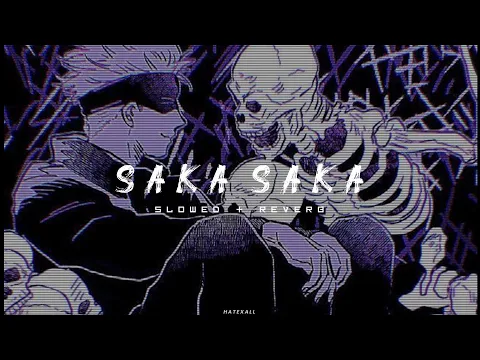 Download MP3 Saka Saka by storm lake - Slowed + Reverb - Best version - phonk | Tiktok remix