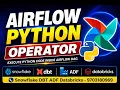 Airflow s - Python Operator in Airflow