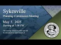 Sykesville Planning Commission Meeting 5-5-2025