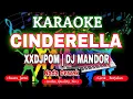Download Lagu KARAOKE DJ CINDERELA XXDJPOM KN7000 [NADA CEWEK] DFC RECORD