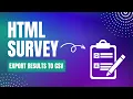 Creating Quick and Easy HTML That Export Results to CSV Files - All Under 10 Minutes