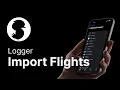Logger Logbook - Importing Previous Experience