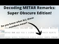 Decoding METAR Remarks Super Obscure Edition What All Numbers Mean Aircraft Dispatchers Pilots