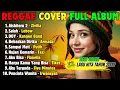 Aishiteru 2 - FULL ALBUM REGGAE (Cover) - Top Playlist Spotify 2025 - Cover Lagu Hits Tahun 2000an