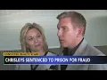 Chrisley Knows Best sentencing Todd Chrisley gets 12 years in prison wife Julie gets 7 years