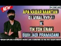 Download Lagu DJ PAK RIS | ♪ VIRAL TIK TOK APA KABAR MANTAN X BUIH JADI PRAMADANI PALING HITS FULL BASS 2021