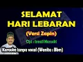 Download Lagu Selamat Hari Lebaran karaoke versi Zapin - Ismail Marzuki