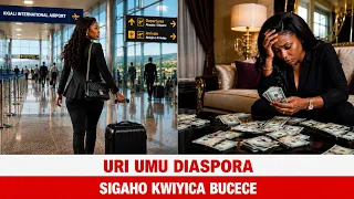DORE IKINTU CYICA UBUZIMA BW'ABA DIASPORA!