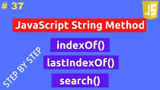 JavaScript indexOf lastIndexOf search Method In Hindi Part 37 JavaScript String Method