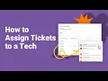 Assigning and Automating Tickets Spiceworks Cloud Help Desk