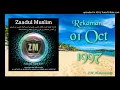 Download Lagu Zaadul Muslim - 1 oktober 1997 MP3