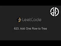 623 Add One Row to Tree LeetCode
