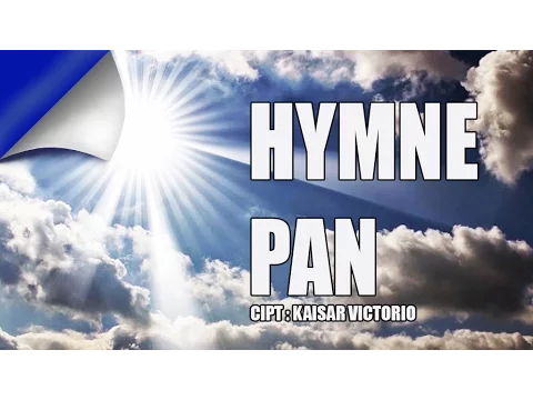 Download MP3 HYMNE PAN - cipt : kaisar victorio