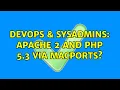 DevOps SysAdmins Apache 2 and PHP 5 3 via MacPorts