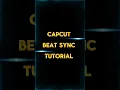 Beat Sync Tutorial Capcut Tutorial