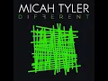 Micah Tyler - Different (Radio Version)