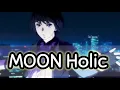 Download Lagu [STARMYU] Moon Holic