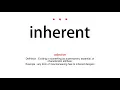 How to pronounce inherent - Vocab Today