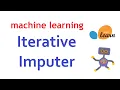 Code Iterative Imputer MICE Imputer in Python Machine Learning