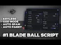 Blade Ball Script - God Mode Keyless Auto Parry Auto Spam