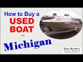 Discover How to Buy a Boat for Sale in Michigan from MI Boat Dealer or Private Seller